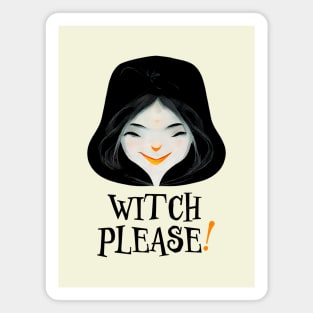 Witch please! Magnet